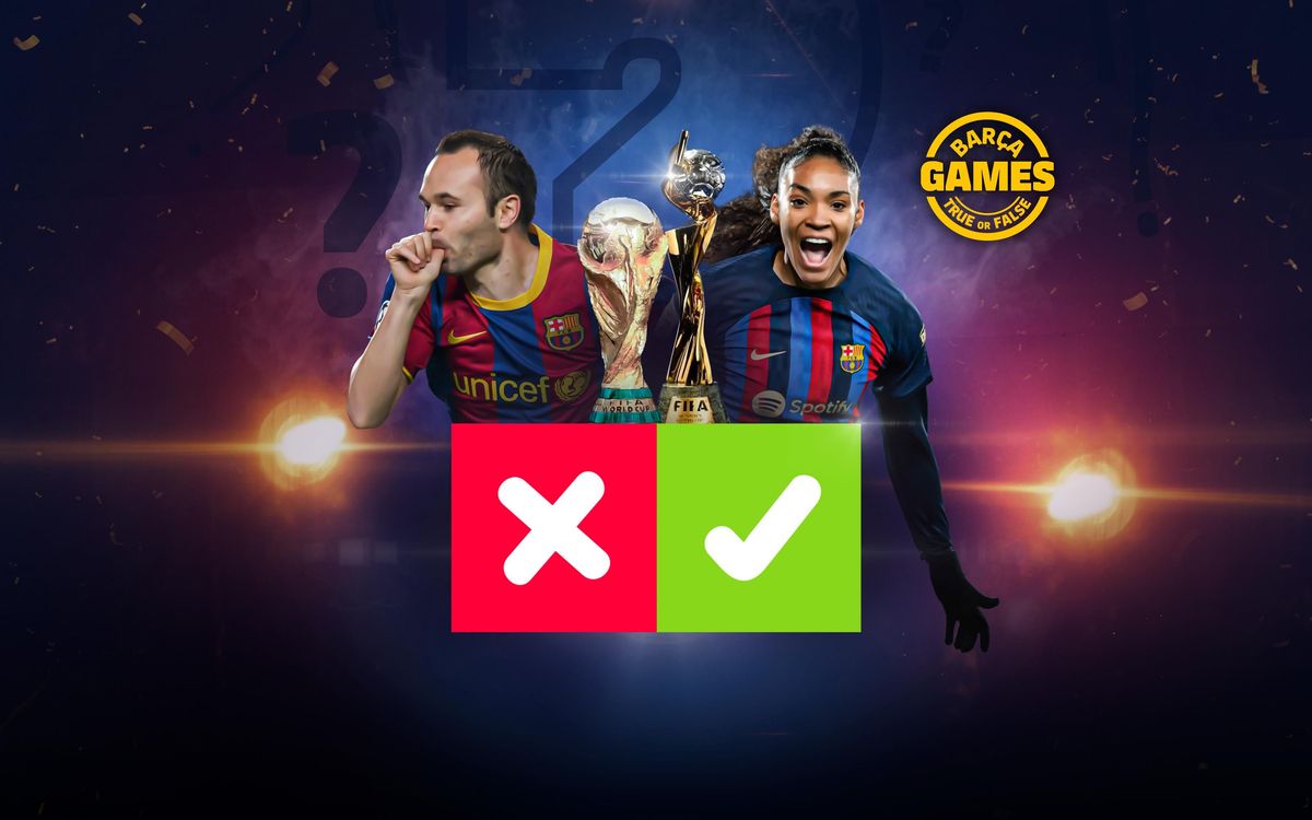 FC Barcelona World Cup winners: True or False?