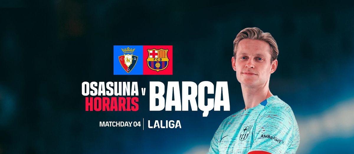 Quan i on veure l'Osasuna - FC Barcelona