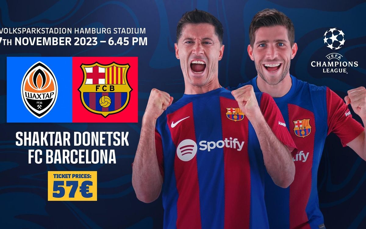 Shakhtar Donetsk v FC Barcelona tickets available for Penyes