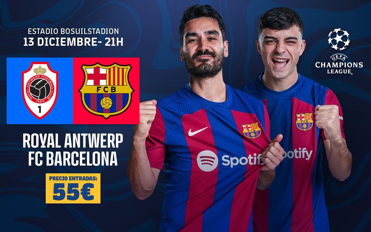 Entradas para el Royal Antwerp – FC Barcelona, disponibles para Peñas