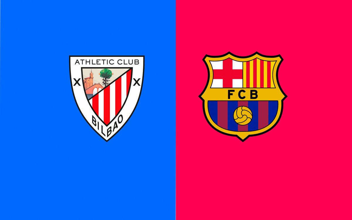 Quan i on veure l'Athletic Club - FC Barcelona?