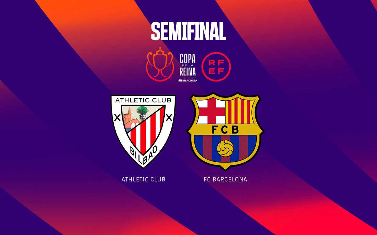 Barça Women to face Athletic Club in the Copa de la Reina