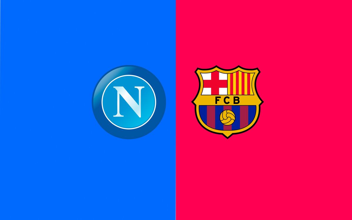 When and where to watch Napoli v FC Barcelona