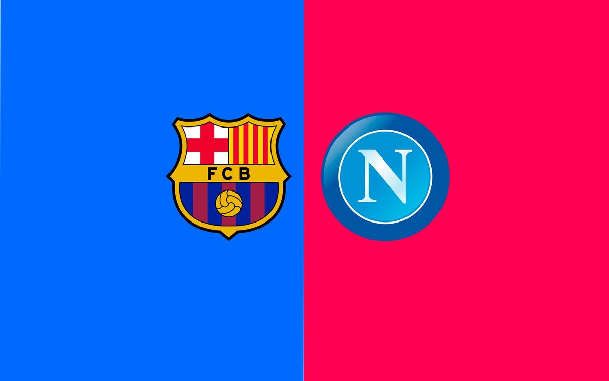 Cuándo y dónde ver el FC Barcelona - Nápoles