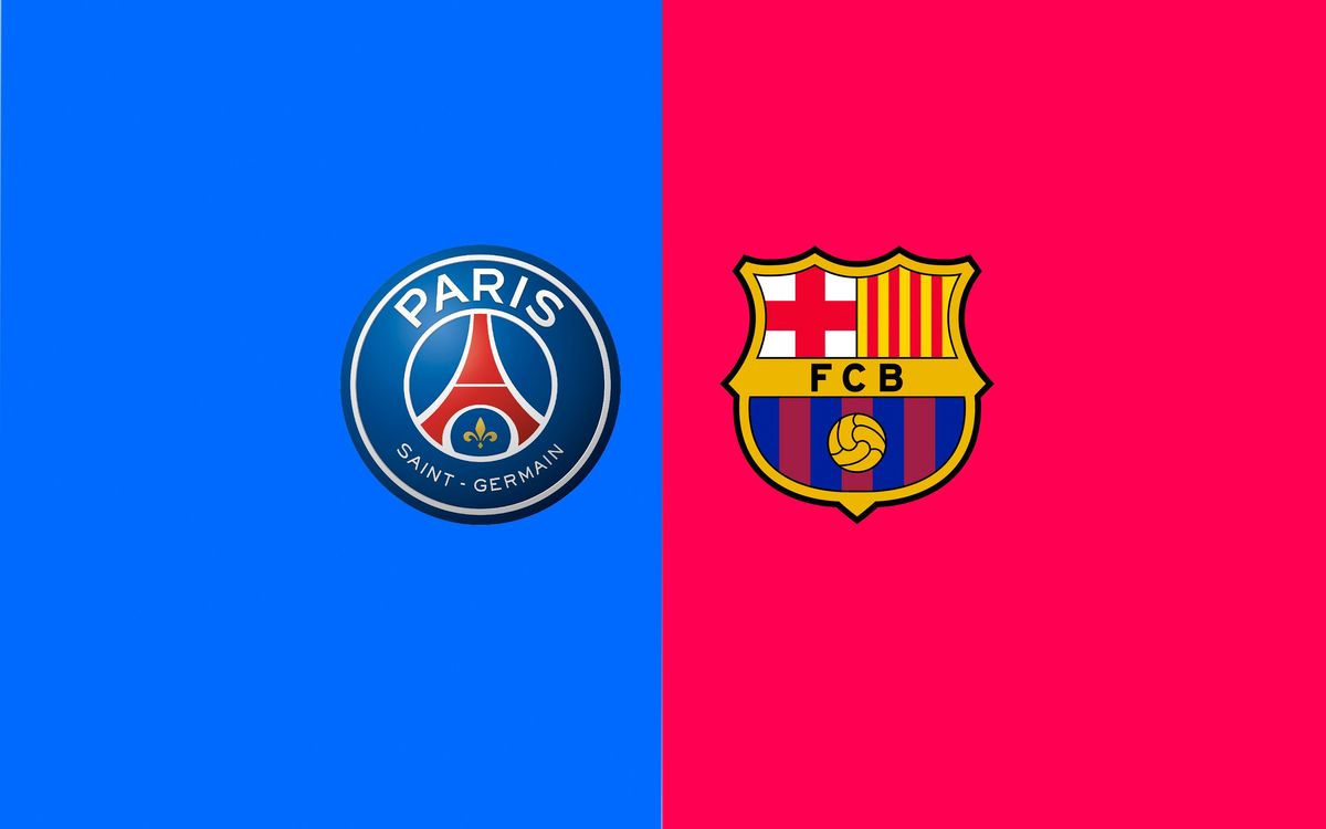 Quan i on veure el París Saint-Germain - FC Barcelona