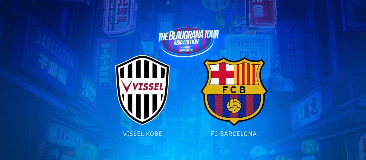 All about Vissel Kobe v FC Barcelona on the 2025 Asian Tour