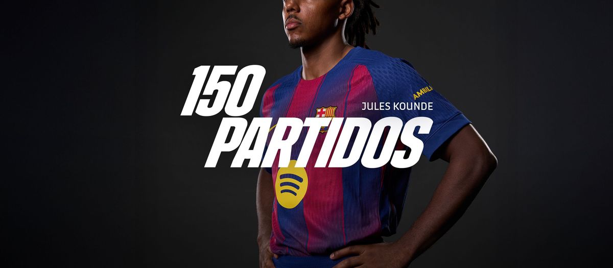 150 partidos de Jules Kounde con el FC Barcelona