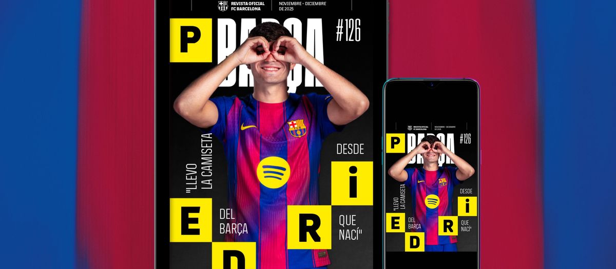 Entrevista a Pedri en el número 126 de la REVISTA BARÇA