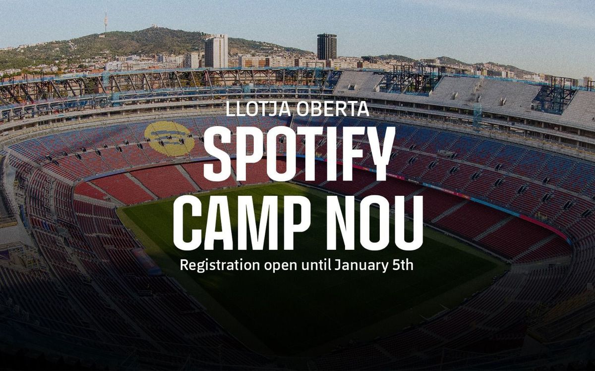 Open Box at Spotify Camp Nou for members