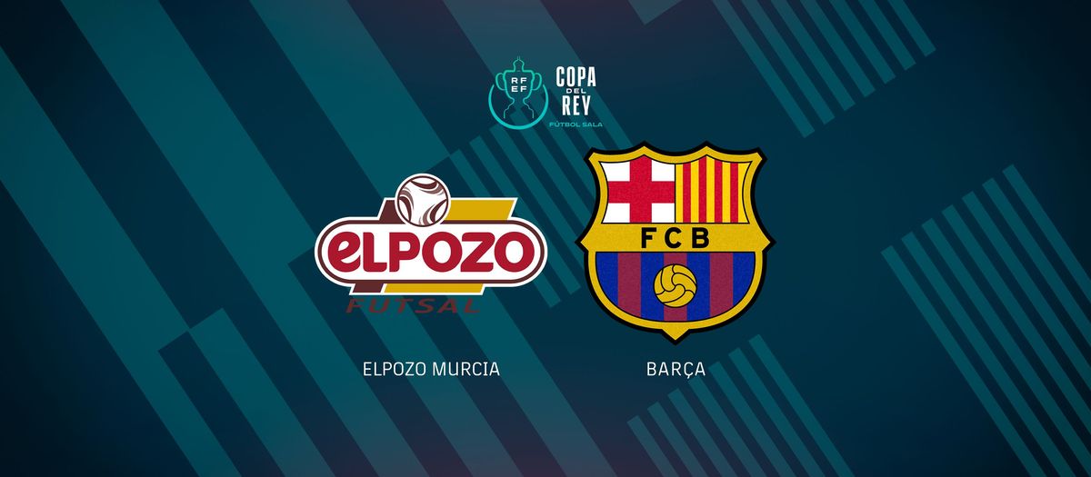 ElPozo Murcia, rival en los cuartos de final de la Copa del Rey