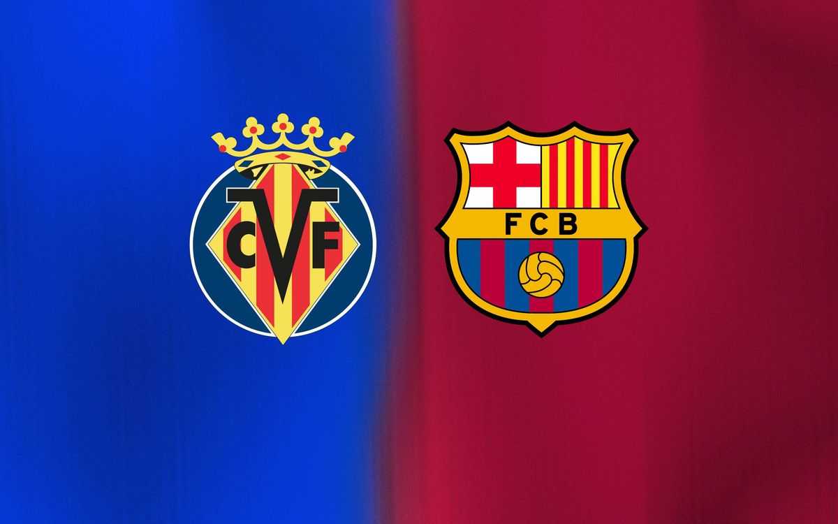 Quan i on veure el Vila-real - FC Barcelona