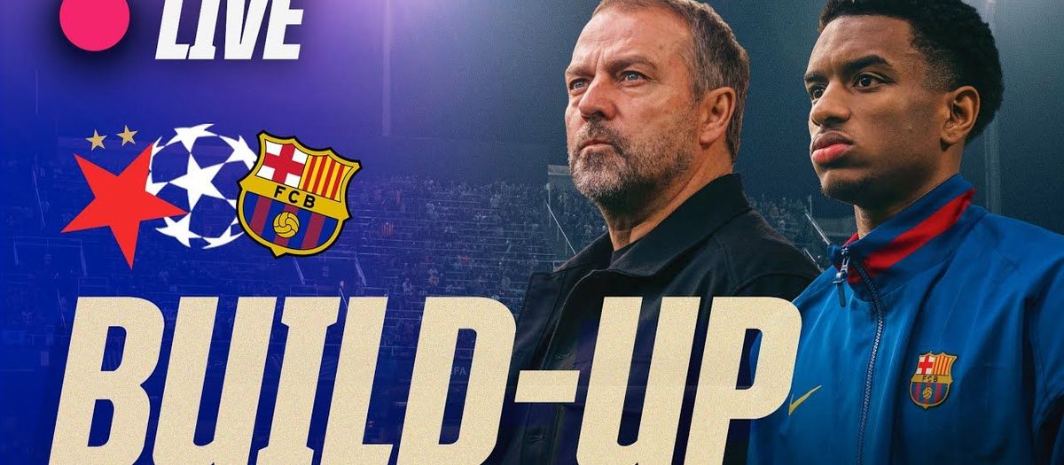 LIVE: Build-up to Slavia Prague v Barça
