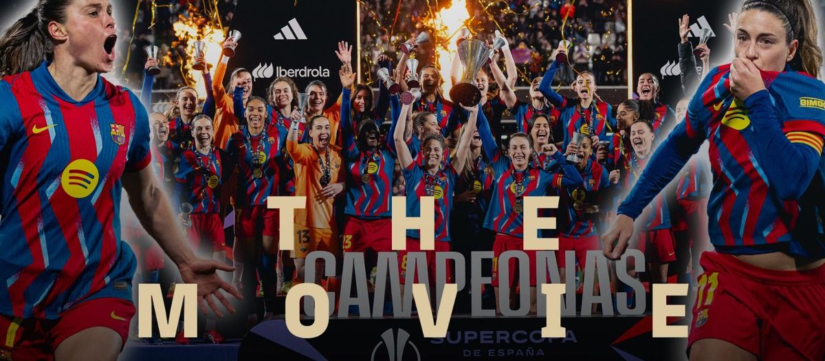 Women's Spanish Super Cup: The Movie