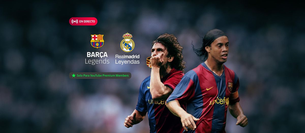 EN DIRECTO: Barça Legends vs Real Madrid Leyendas