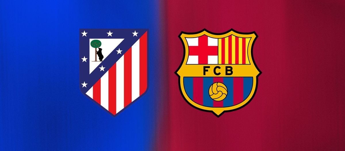 ¿Cuándo y dónde ver el Atlético de Madrid - FC Barcelona?