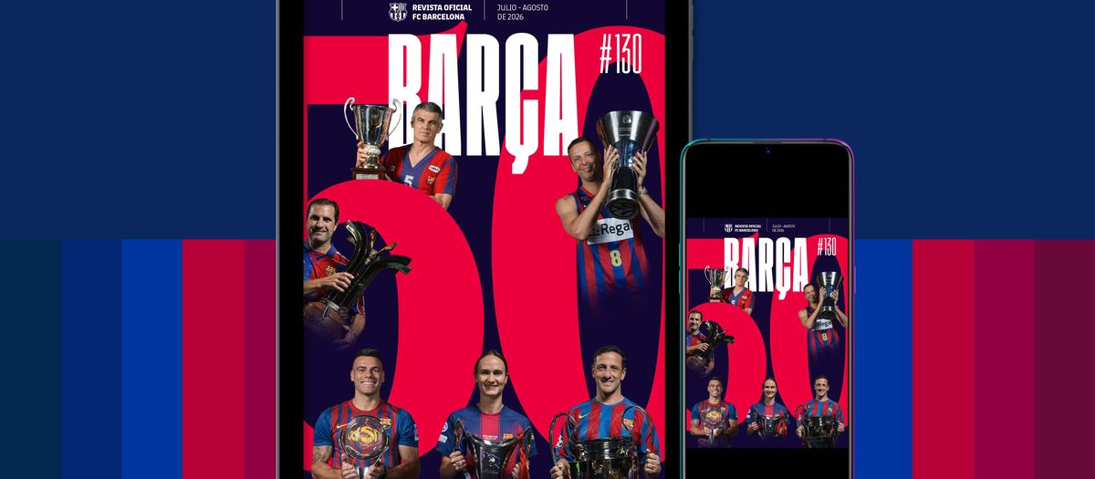 Las 50 Copas de Europa, protagonistas de la REVISTA BARÇA