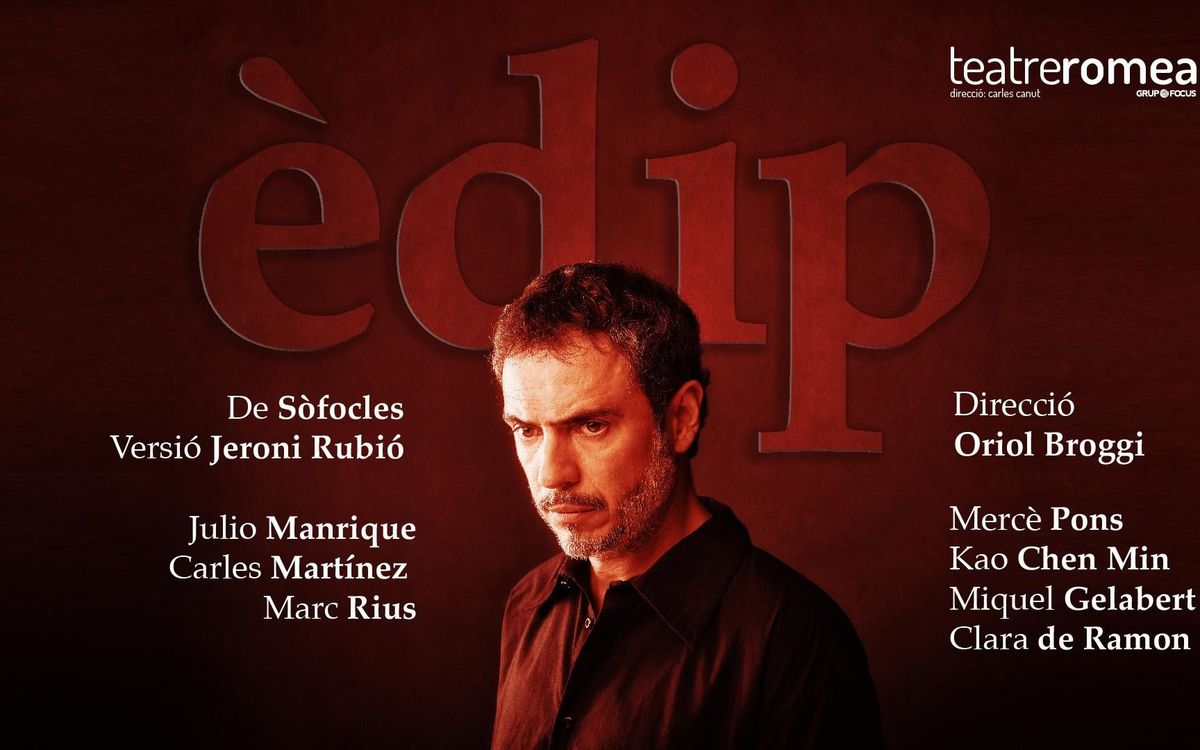 ‘Èdip’ en el Teatre Romea con descuento para socios