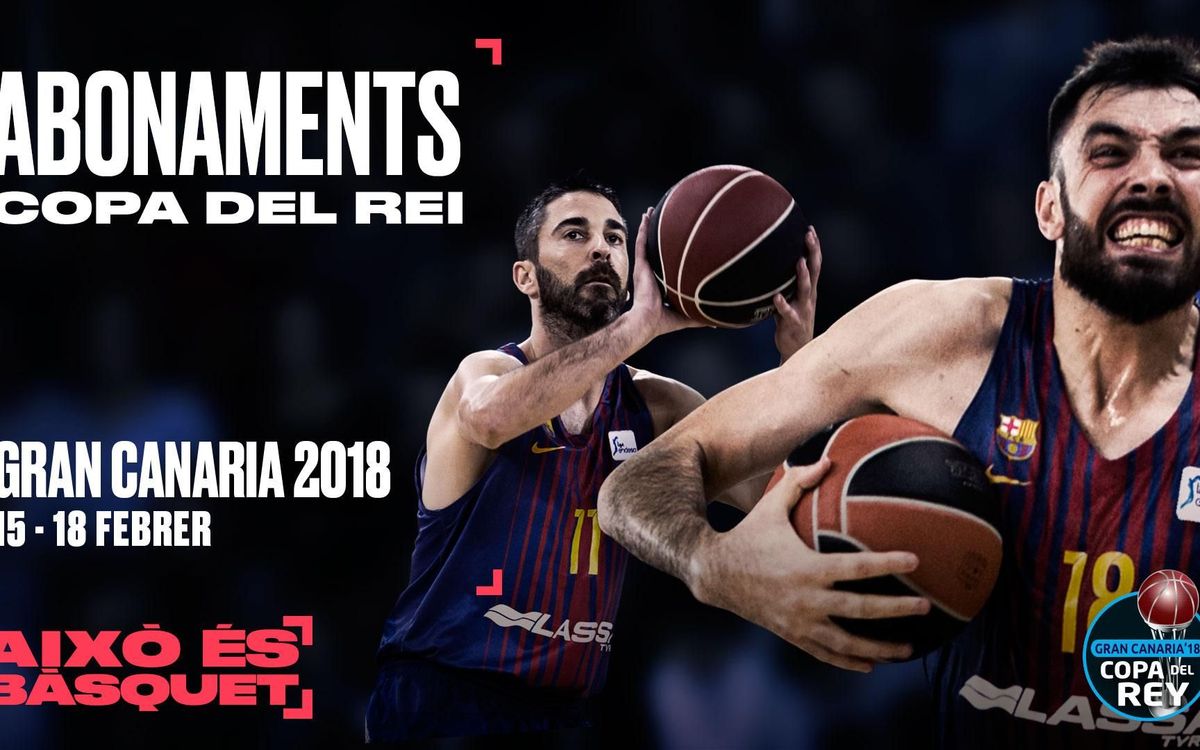 Els abonaments per a la Copa del Rei 2018, a la venda