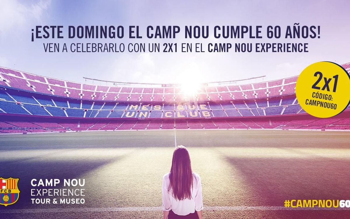 ¡Celebra los 60 años del Camp Nou viniendo al Museo del FC Barcelona!