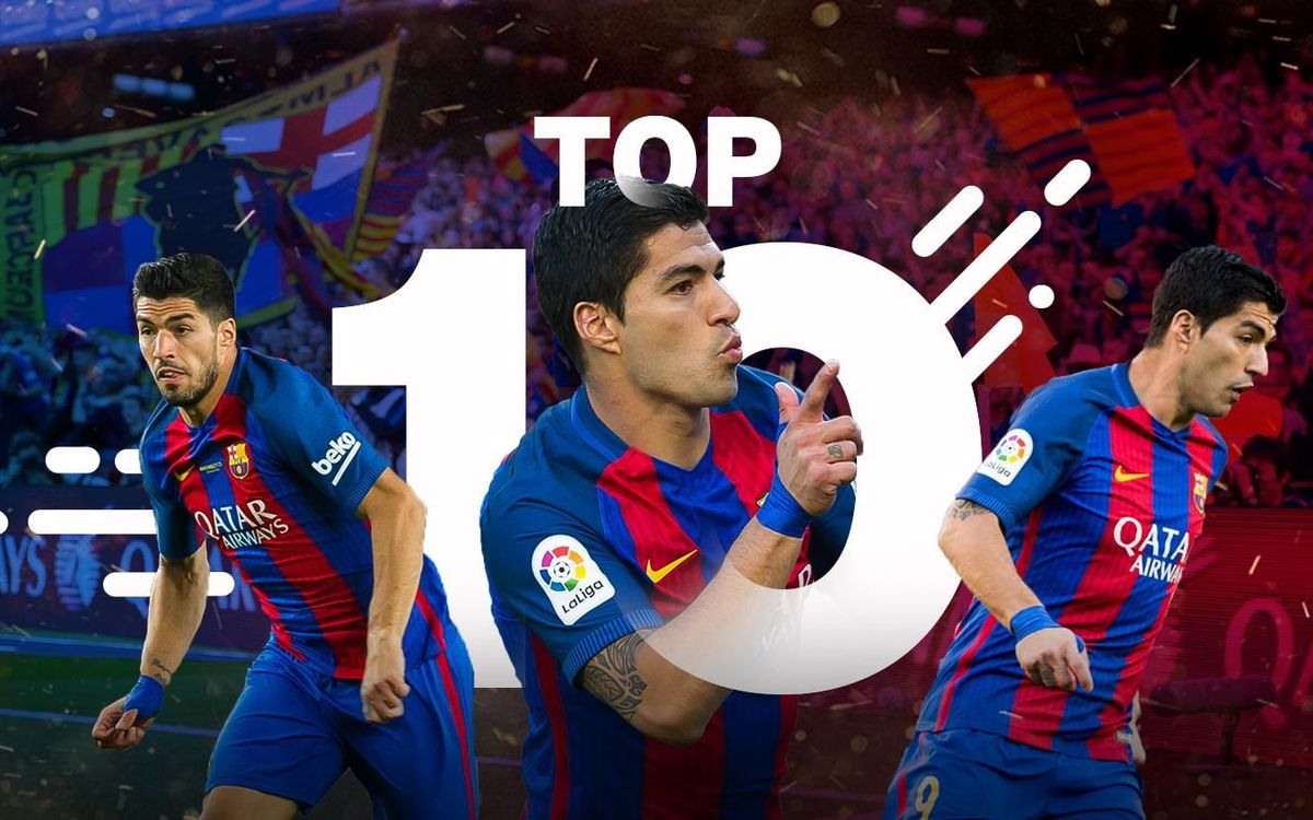 Suárez’s best 10 goals in the 2016/17 season