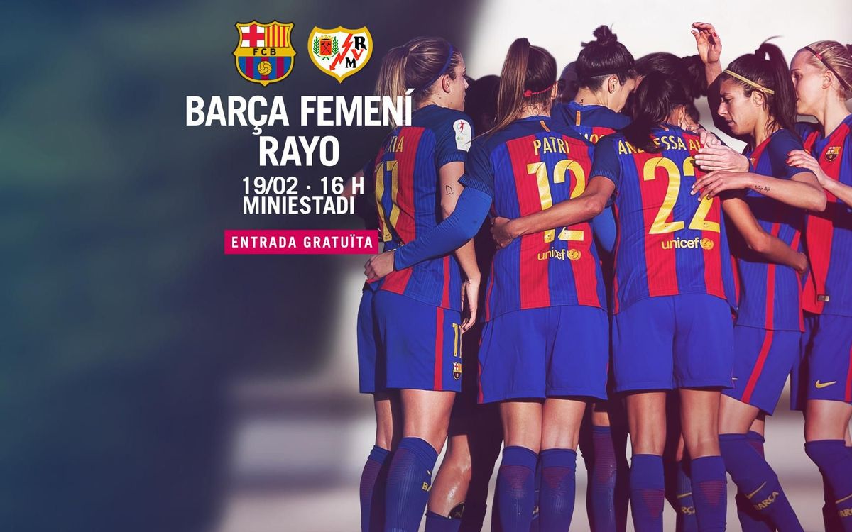 FC Barcelona Femenino - Rayo Vallecano (previa): Tarde de fútbol en casa