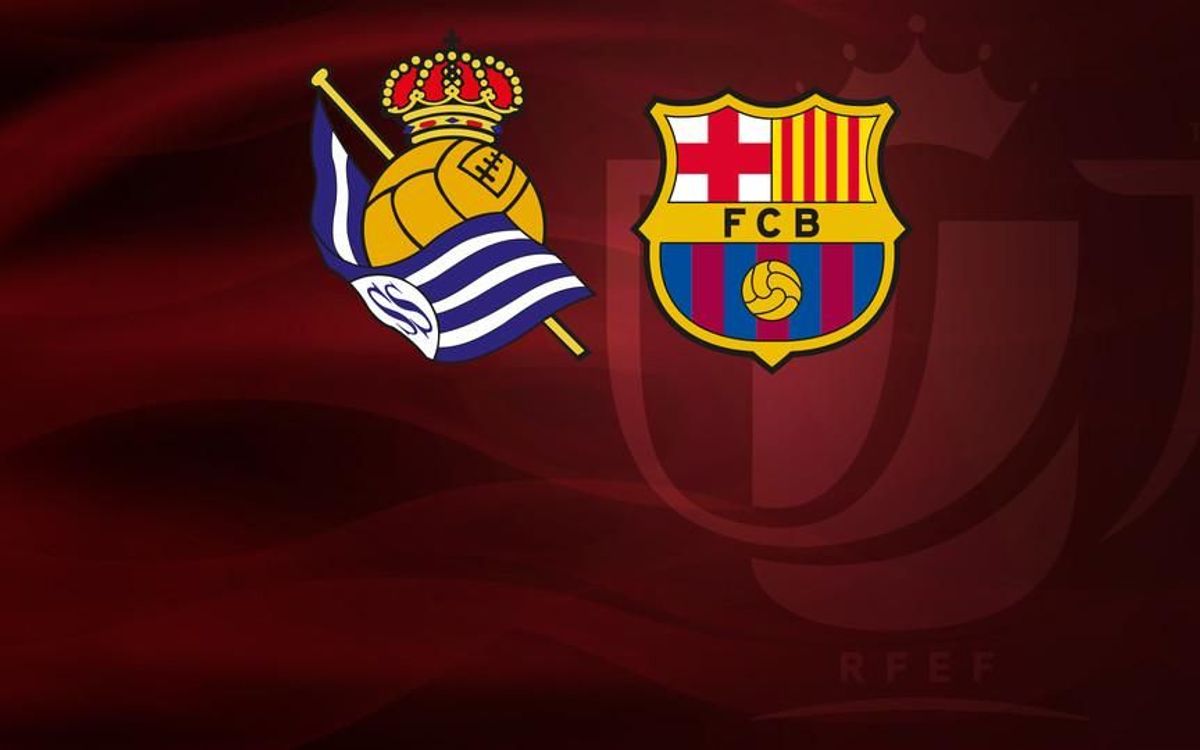 Entradas Real Sociedad - Barça de Copa del Rey