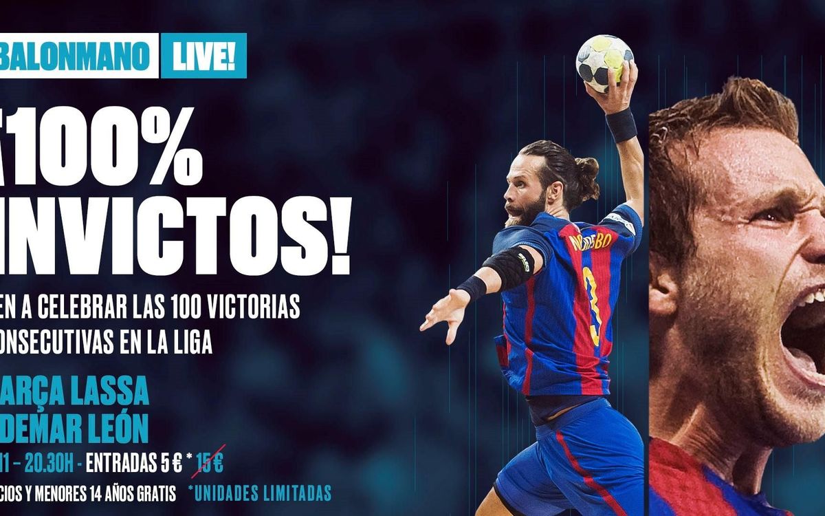 Ven a celebrar los 100 triunfos en Liga del Barça de balonmano