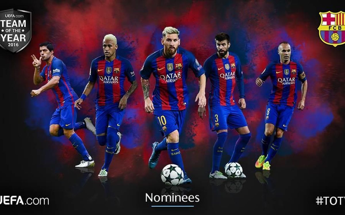Leo Messi, Andrés Iniesta, Neymar Jr, Luis Suárez and Gerard Piqué, nominated for UEFA.com Team of the Year 2016