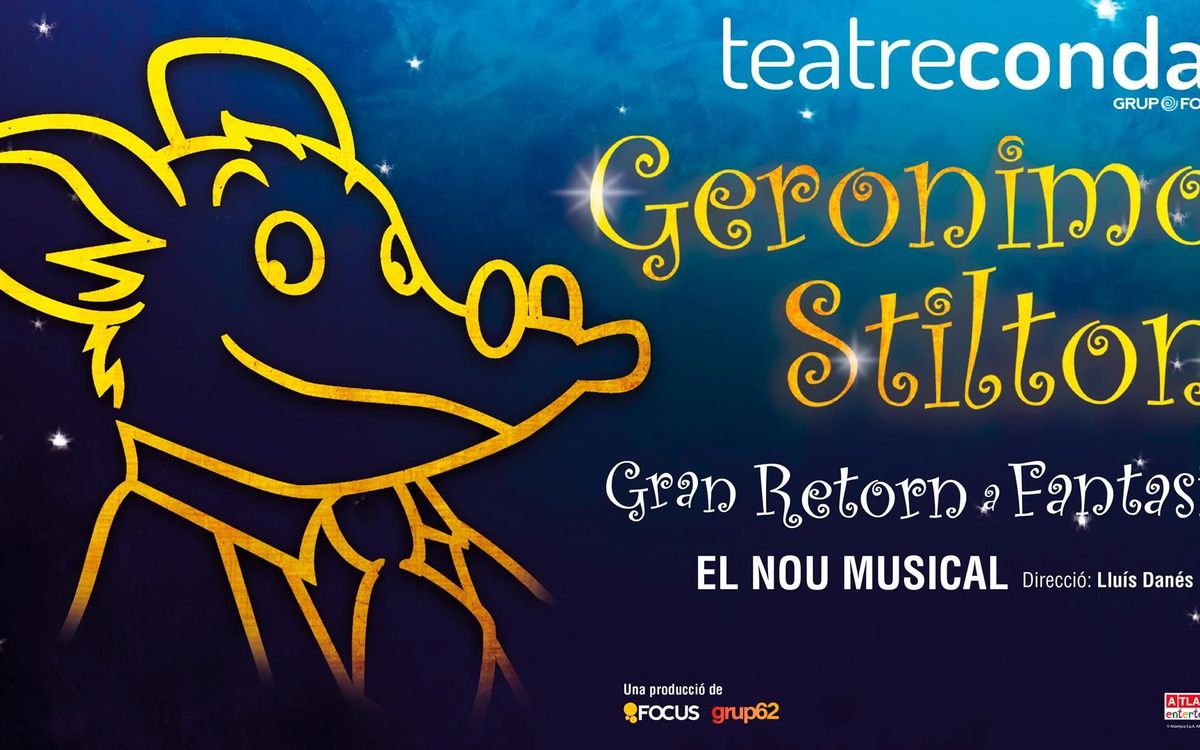 'Geronimo Stilton: Gran Retorn a Fantasia, el nou musical’, l’espectacle del proper Nadal amb descompte per als socis