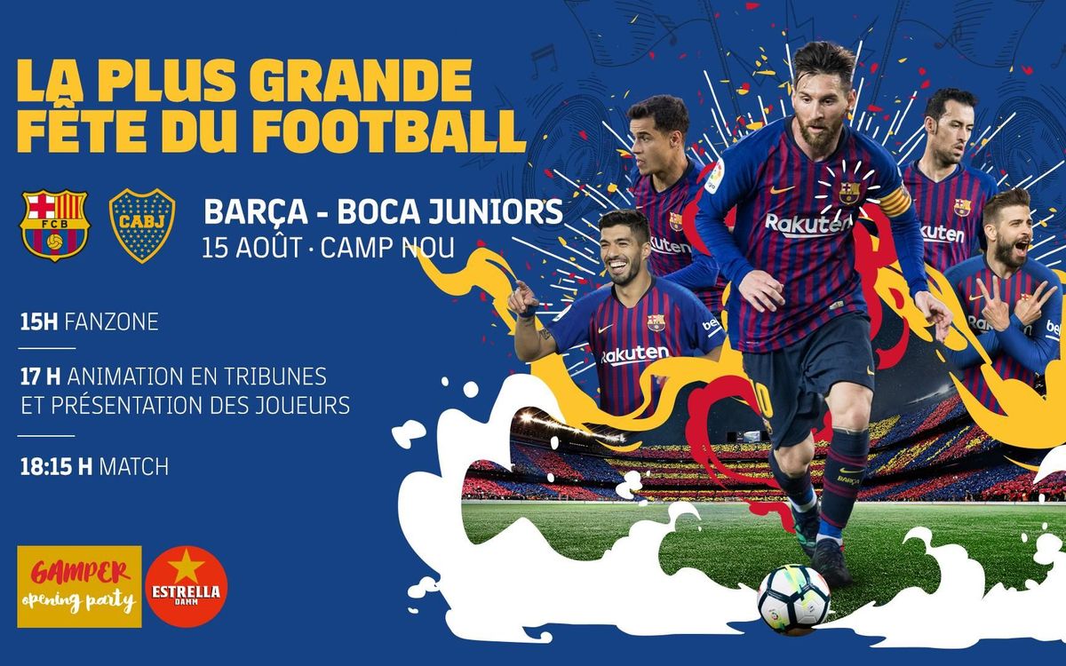 Où et quand voir le Trophée Gamper FC Barcelone - Boca Juniors