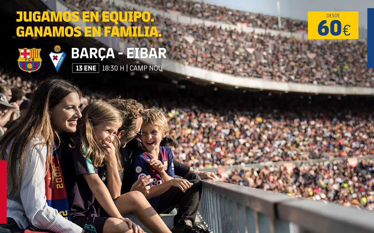 Promoción familiar Barça vs Eibar